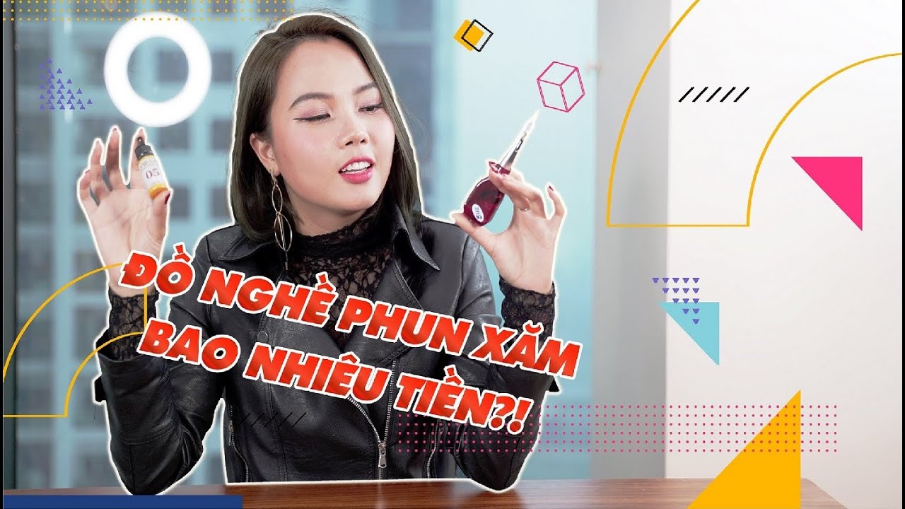 Bộ dụng cụ phun xăm giá bao nhiêu và cần những gì?